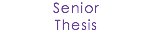 Senior
Thesis